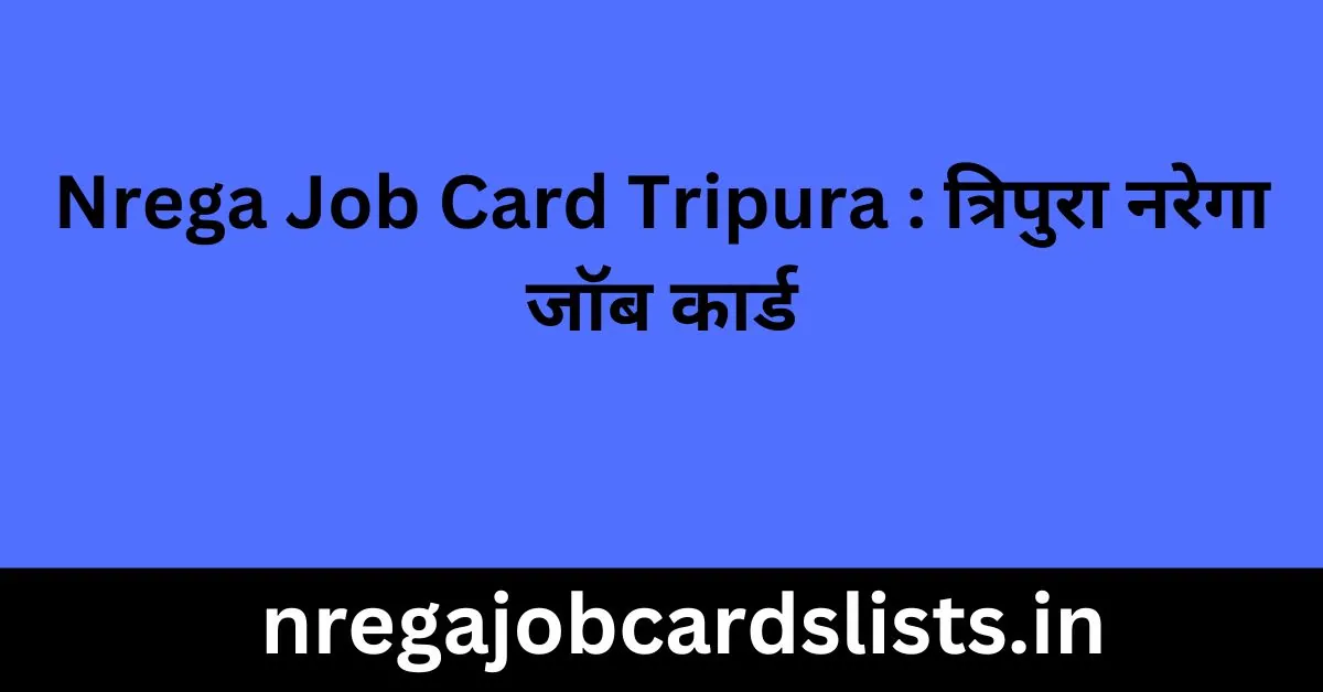 Nrega Job Card Tripura