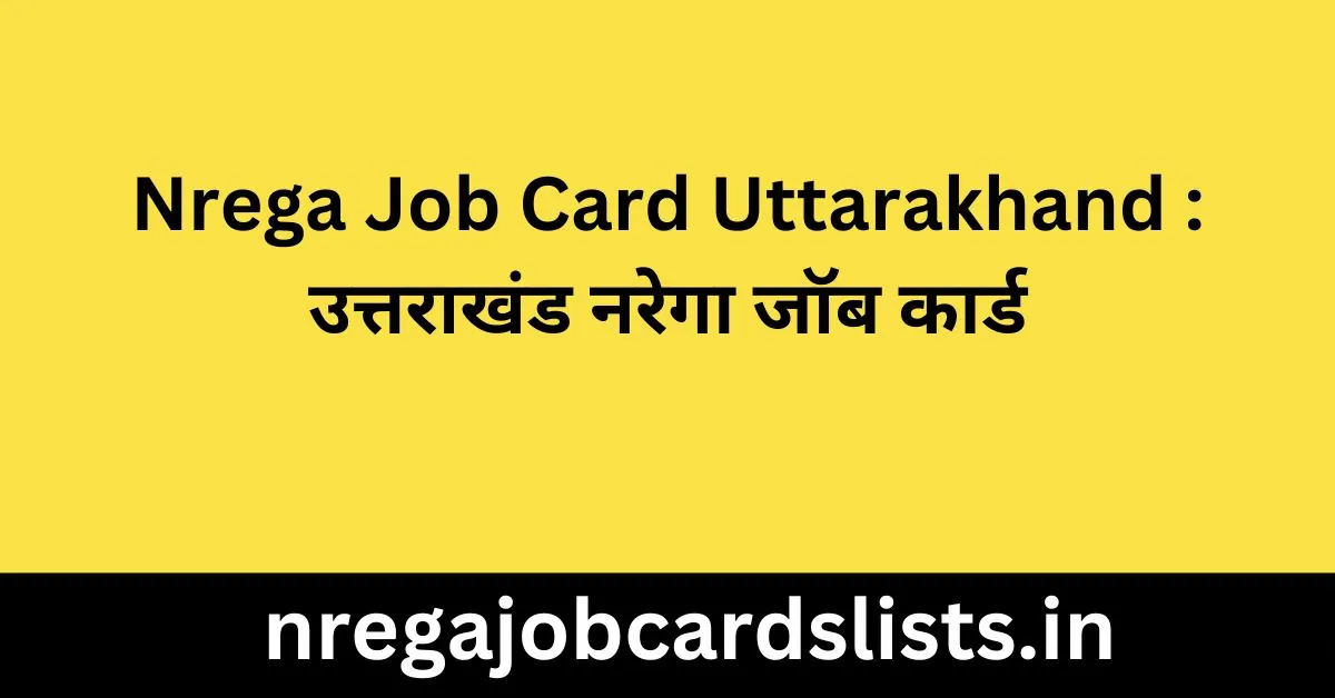 Nrega Job Card Uttarakhand